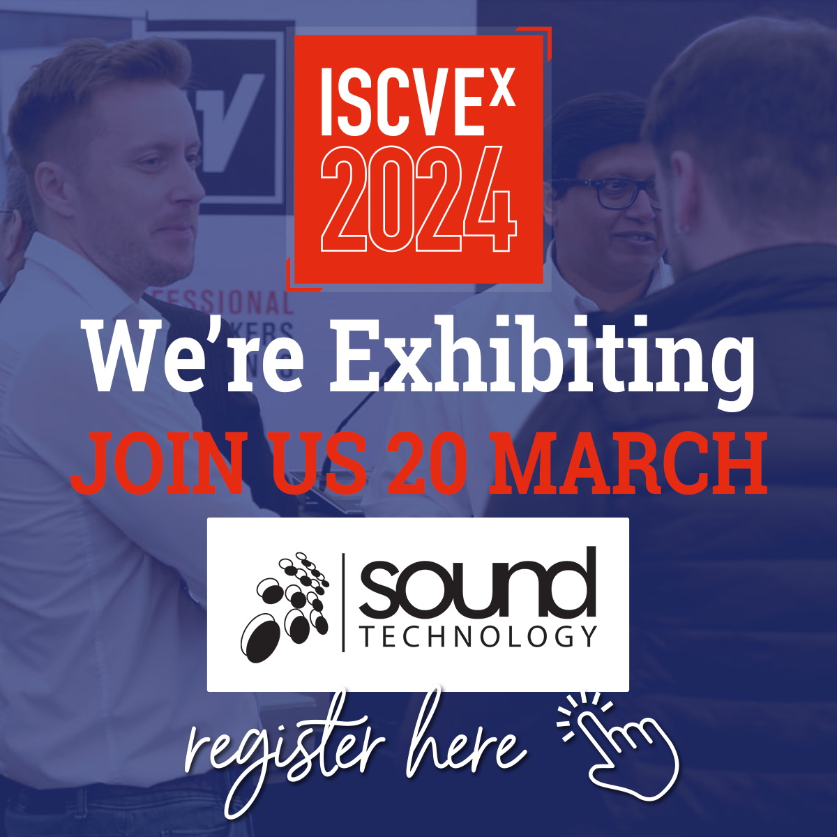 ISCVEx 2024 We are Exhibiting Banner 1200px - Exhibitors - Sound Technology