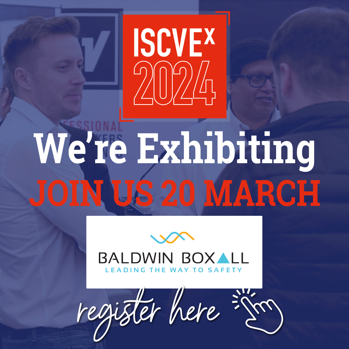 ISCVEx 2024 We are Exhibiting Banner 1200px - Exhibitors - Baldwin Boxall