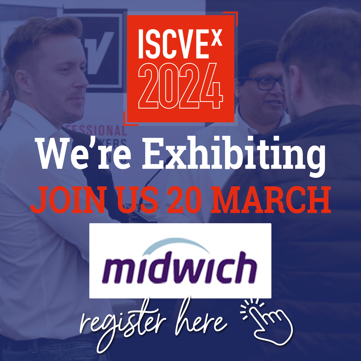 ISCVEx 2024 We are Exhibiting Banner 1200px - Exhibitors - Midwich