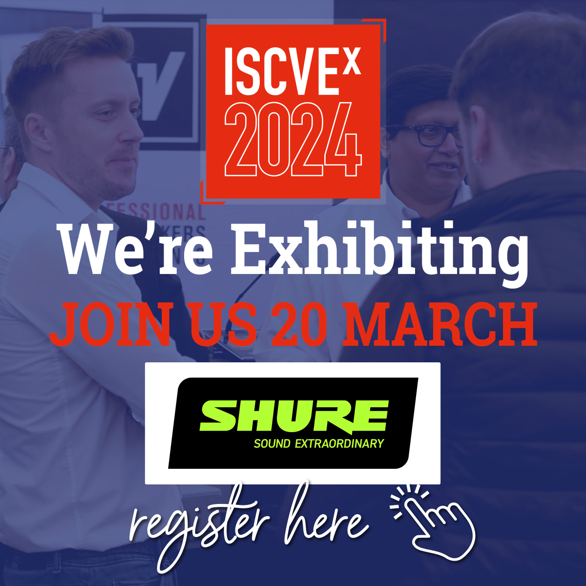 ISCVEx 2024 We are Exhibiting Banner 1200px - Exhibitors - Shure